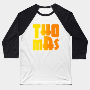 Thomas, name, typography Baseball T-Shirt